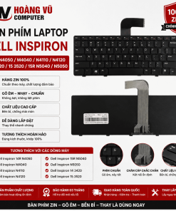 Bàn phím Dell Inspiron N4050 N4110 N5040 3420 3520 Quảng Ngãi – zin chuẩn, gõ êm, thay nhanh tại Hoàng Vũ Computer.