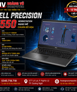 Dell Precision 7550 i7-10850H RTX T2000 Quảng Ngãi – workstation mạnh, chạy đồ họa, render ổn định, giá tốt tại Hoàng Vũ Computer.