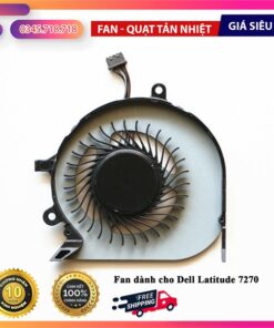 Quạt tản Nhiệt Dell latitude E7270 - Cái 6 kiotviet 2b6fb1eed94eb350c7001e7ecb721788