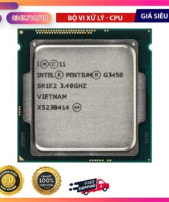 CPU Intel® Pentium® G3220 (3.0GHz, 3M, 2 Cores 2 Threads) TRAY chưa gồm Fan - Cái 5 kiotviet a7ad5bb9b58f6b4994a77ad5e02a3945