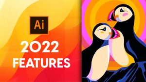 Download Adobe Illustrator CC 2022 | Kích Hoạt Miễn Phí - Mới Nhất 2022