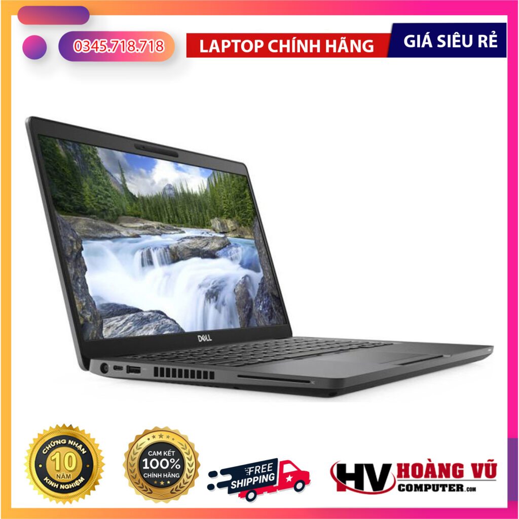 Dell Latitude 5401 - Lựa chọn hoàn hảo tại Hoàng Vũ Computer - Hoàng Vũ Computer