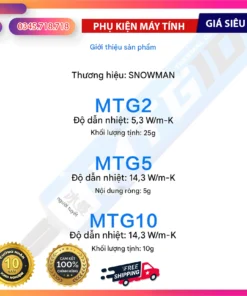 Keo tản nhiệt CPU Snowman MTG10 10g – dẫn nhiệt 14.3W/m·K, hàng fullbox, dễ tra, tản nhiệt hiệu quả. Mua uy tín tại Hoàng Vũ Computer.