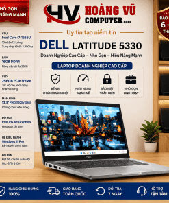 Dell Latitude 5330 i7-1265U Ram 16GB SSD 256GB Màn 13.3 inch FHD - Hoàng Vũ Computer