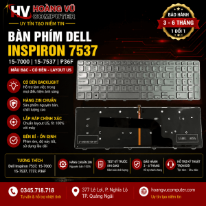 Bàn phím Dell Inspiron 7537 7737 P36F zin bạc có LED Quảng Ngãi – gõ êm, thay nhanh, giá tốt tại Hoàng Vũ Computer.