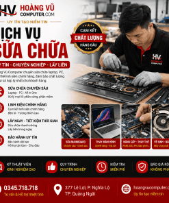 Mua Dịch vụ sửa chữa giá tốt tại Hoàng Vũ Computer Quảng Ngãi. Bảo hành uy tín, hỗ trợ nhanh. Gọi 0345.718.718.