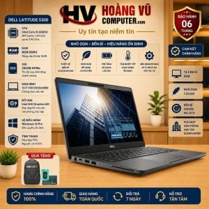 Dell Latitude 5300 i5-8365U Ram 8GB SSD 256GB Màn hình 13.3 inch FHD - Hoàng Vũ Computer