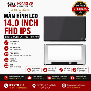 Màn hình Dell Latitude 7480 7490 FHD IPS Quảng Ngãi – hiển thị sắc nét, góc nhìn rộng, thay nhanh tại Hoàng Vũ Computer.