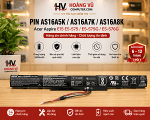 Pin AS16A5K AS16A7K AS16A8K Acer Aspire E15 Quảng Ngãi – pin zin, dùng bền, thay nhanh tại Hoàng Vũ Computer.