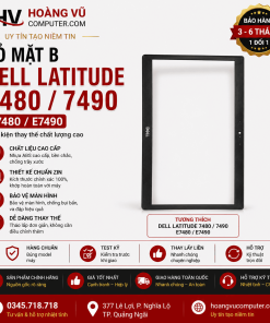 Vỏ mặt B Dell Latitude 7480 7490 Quảng Ngãi – zin đẹp, thay nhanh, tăng thẩm mỹ như mới tại Hoàng Vũ Computer.