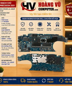 Mainboard Dell Precision 3551 FDV50 LA-J282P CN-0DTTXF Quảng Ngãi – sửa chữa main workstation Dell chuyên sâu tại Hoàng Vũ Computer.
