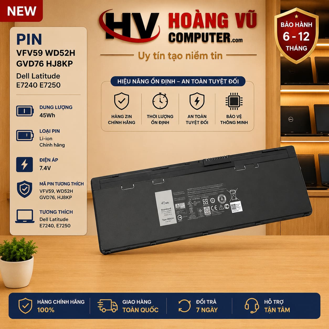 Pin Dell VFV59 WD52H GVD76 HJ8KP 45Wh dành cho Latitude E7240 E7250 chất lượng cao, thời lượng ổn định, bảo hành uy tín tại Hoàng Vũ Computer Quảng Ngãi.