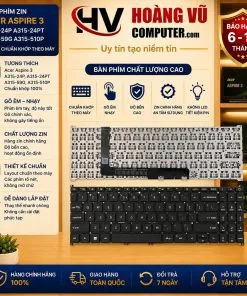 Bàn phím ZIN Acer Aspire 3 A315-24P, A315-24PT, A315-59G, A315-510P chất lượng cao, gõ êm, chuẩn khớp theo máy. Có bán tại Hoàng Vũ Computer Quảng Ngãi.