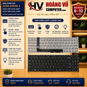 Bàn phím ZIN Acer Aspire 3 A315-24P, A315-24PT, A315-59G, A315-510P chất lượng cao, gõ êm, chuẩn khớp theo máy. Có bán tại Hoàng Vũ Computer Quảng Ngãi.
