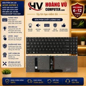 Bàn phím ZIN LED Acer Aspire 3 A315-24P, A315-24PT, A315-59G, A315-510P chất lượng cao, đèn nền LED đẹp, gõ êm, có bán tại Hoàng Vũ Computer Quảng Ngãi.