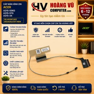 Cáp màn hình Acer A315-55KG, A315-57G, A315-34 mã 50.HG2N7.002 DDZAUALC011 mới, truyền tín hiệu ổn định, chất lượng cao. Có bán tại Hoàng Vũ Computer Quảng Ngãi.