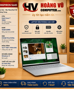 Dell Inspiron 5640 Core 7 150U RAM 16GB SSD 512GB màn hình 16 inch FHD+, Windows 11, màu bạc sang trọng. Laptop văn phòng cao cấp tại Hoàng Vũ Computer Quảng Ngãi.