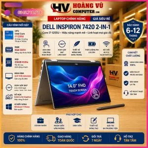 Dell Inspiron 7420 2-in-1 Core i7-1255U | RAM 8GB | SSD 256GB | Màn Hình 14.0 Inch FHD Cảm Ứng Xoay Gập - Hoàng Vũ Computer