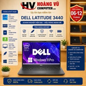 Dell Latitude 3440 Core i7-1355U | RAM 16GB | SSD 512GB | NVIDIA MX550 2GB | Màn Hình 14 Inch FHD - Hoàng Vũ Computer