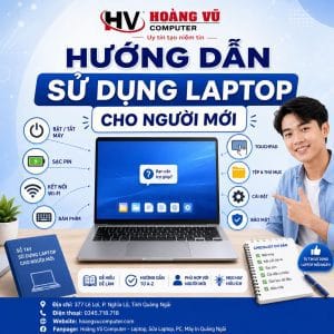 Cảm ơn quý khách đã tin tưởng lựa chọn laptop tại Hoàng Vũ Computer. Tài liệu này sẽ giúp quý khách làm quen với máy, sử dụng đúng cách, bảo vệ pin và hạn chế các lỗi thường gặp.