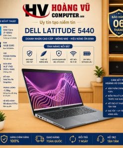 Dell Latitude 5440 i7-1355U Ram 16GB SSD 512GB Màn hình 14.0 inch FHD - Hoàng Vũ Computer