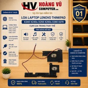 Loa laptop Lenovo ThinkPad X240, X240s, X250, X250s, X260, X270 dùng thay loa bị rè, mất tiếng, âm thanh nhỏ hoặc hỏng cụm loa trong.