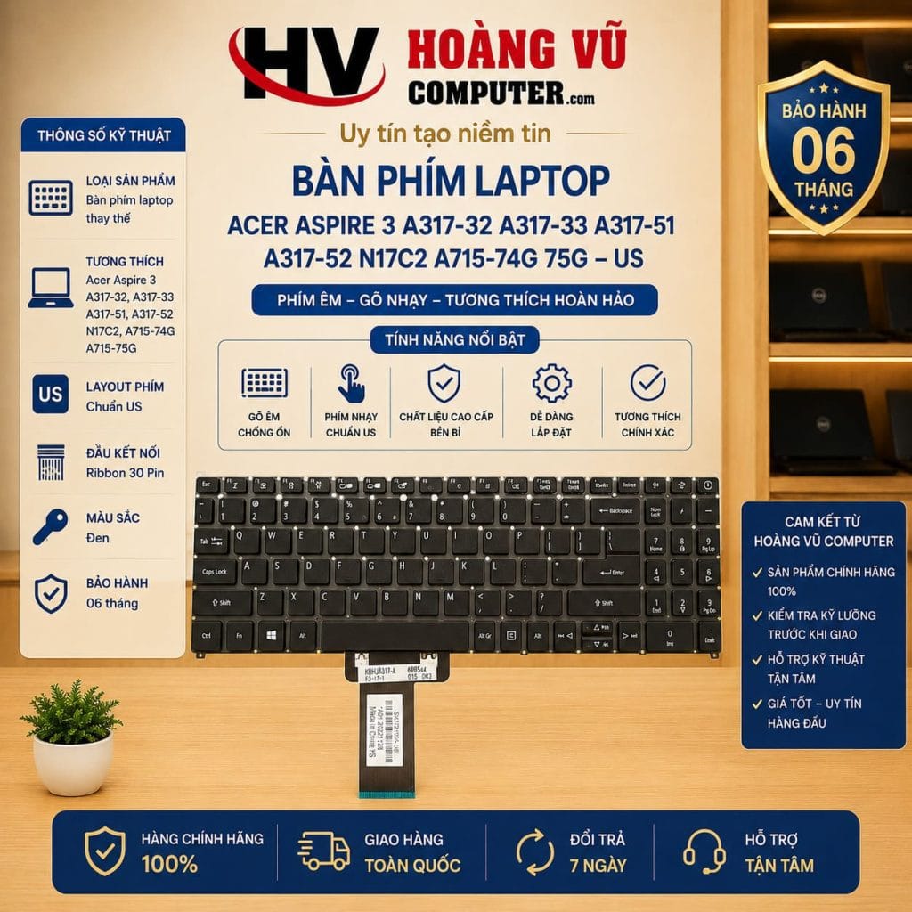 Bàn phím Acer Aspire 3 A317-32 A317-33 A317-51 A317-52 N17C2 A715-74G 75G US