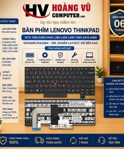 Bàn phím Lenovo ThinkPad T470, T480, T490, E480, E490, L380, L390, L480, A475, A485 mã 01HX459 01AX364. Dùng thay keyboard ThinkPad bị liệt, chạm, kẹt hoặc hư phím.