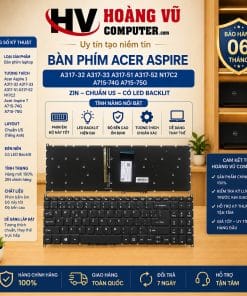 Bàn phím Acer Aspire 3 A317-32, A317-33, A317-51, A317-52, N17C2, Aspire 7 A715-74G, A715-75G ZIN chuẩn US có LED Backlit. Dùng thay bàn phím bị liệt, chạm hoặc hư phím.