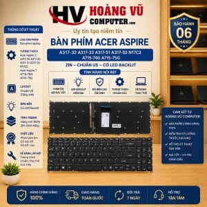 Bàn phím Acer Aspire 3 A317-32, A317-33, A317-51, A317-52, N17C2, Aspire 7 A715-74G, A715-75G ZIN chuẩn US có LED Backlit. Dùng thay bàn phím bị liệt, chạm hoặc hư phím.