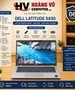 Dell Latitude 5430 i5-1245U Ram 8GB SSD 256GB Màn 14.0 inch FHD - Hoàng Vũ Computer
