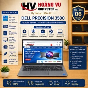 Dell Precision 3580 i7-1355u Ram 16GB SSD 512GB Màn 15.6 FHD - Hoàng Vũ Computer