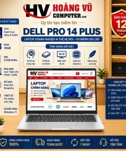 Dell Pro 14 Plus Core Ultra 5 226V RAM 16GB SSD 512GB Màn 14 Inch FHD+ IPS Vỏ Nhôm
