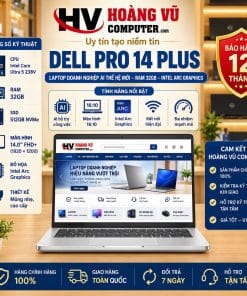 Dell Pro 14 Plus Core Ultra 5 238V RAM 32GB SSD 512GB Màn 14 Inch FHD+ 1920×1200 - Hoàng Vũ Computer