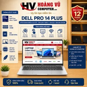 Dell Pro 14 Plus Core Ultra 7 268V, RAM 32GB LPDDR5x, SSD 512GB, Intel Arc 140V, NPU AI 48 TOPS, màn hình 14 inch FHD+ Touch 1920x1200 100% sRGB. Laptop doanh nghiệp AI cao cấp.