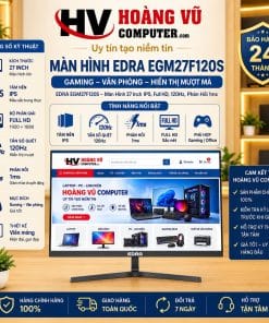 Màn hình EDRA EGM27F120S 27 inch, tấm nền IPS, Full HD, tần số quét 120Hz, phản hồi 1ms. Phù hợp gaming, văn phòng, học tập, kế toán và giải trí.