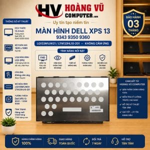 Màn hình laptop thay thế Dell XPS 13 9343, 9350, 9360 không cảm ứng, mã LQ133M1JW21, LTN133HL10-201. Thay màn hình Dell XPS bị vỡ, sọc, chảy mực hoặc hư panel.