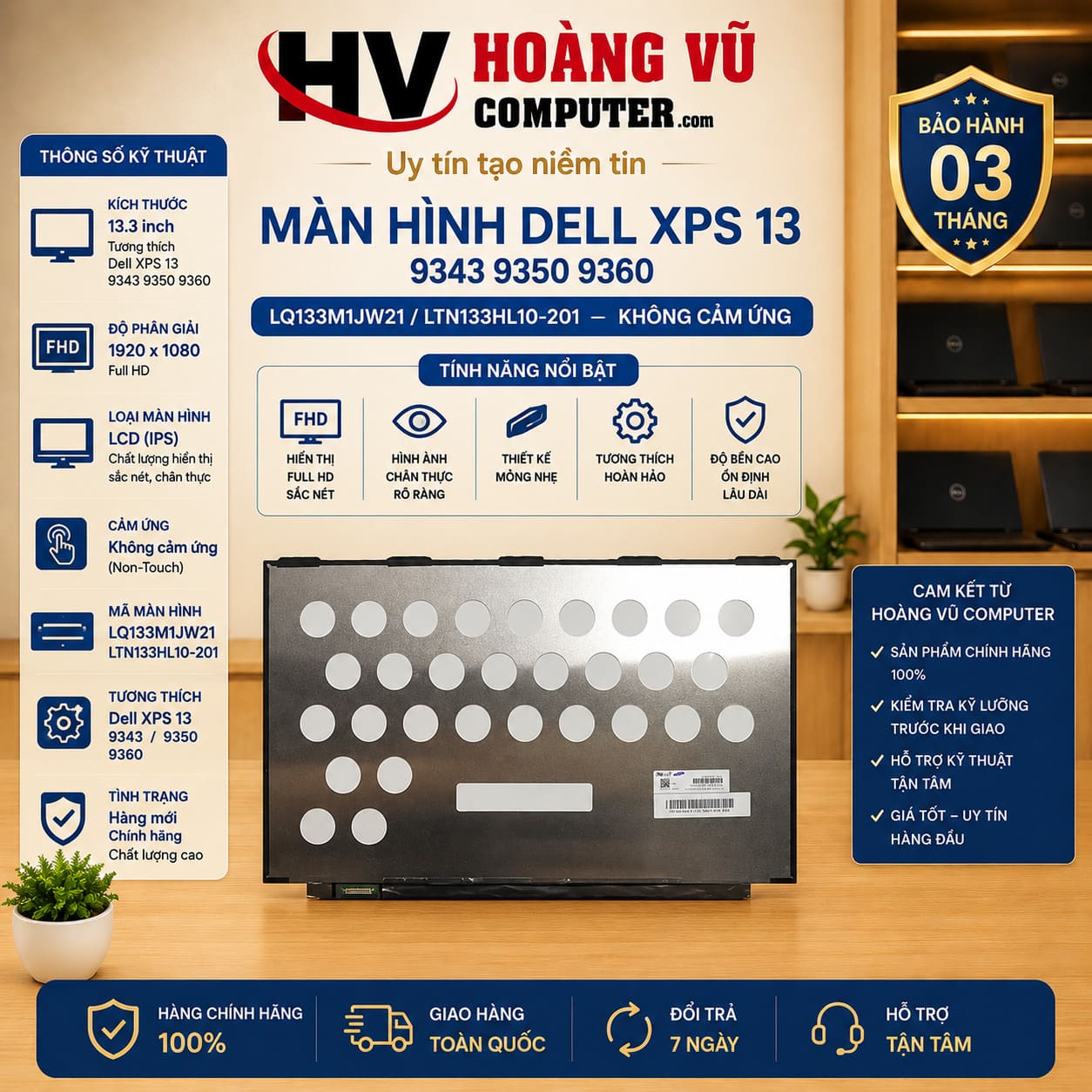 Màn hình laptop thay thế Dell XPS 13 9343, 9350, 9360 không cảm ứng, mã LQ133M1JW21, LTN133HL10-201. Thay màn hình Dell XPS bị vỡ, sọc, chảy mực hoặc hư panel.