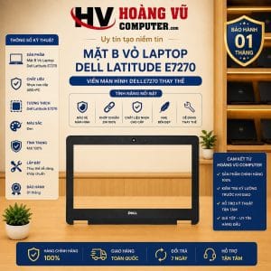 Mặt B Dell E7270 | Viền Màn Hình Dell Latitude E7270 - Hoàng Vũ Computer