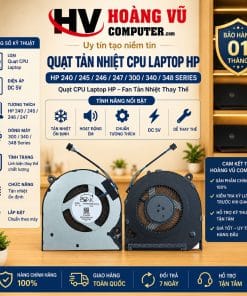 Quạt tản nhiệt CPU laptop HP 240 G7, 240 G8, 245 G7, 245 G8, 247 G8, 246 G7, 300, 340, 348 G5/G7. Dùng thay fan bị kêu, quay yếu, không quay hoặc làm laptop quá nhiệt.