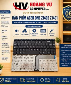 Bàn Phím Acer One Z1401 Z1402 Z1401-C2XW MP-11J78US-8521 - Hoàng Vũ Computer