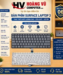 Bàn phím Microsoft Surface Laptop 3 Model 1867 1868 1872 1873 màu xám chất lượng cao, có phiên bản cho máy 13.5 và 15 inch. Dùng thay bàn phím liệt, chập, kẹt hoặc hỏng phím.