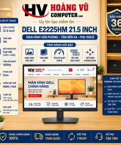 Màn hình Dell E2225HM 21.5 inch VA, Full HD 1920x1080, 100Hz, 5ms GTG Fast, 250 nits, tương phản 3000:1, HDMI, DisplayPort, VGA, VESA 100x100. Phù hợp văn phòng, học tập và kế toán.